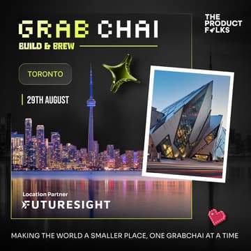 Cover Image for Grabchai Toronto Edition: Build with The Product Folks!