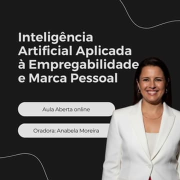 Cover Image for Inteligência Artificial Aplicada à Empregabilidade e Marca Pessoal