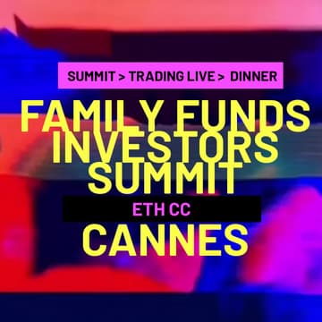 Cover Image for 🇫🇷  Family Offices Investors Summit 🥂🕯Michelin‑Dinner· Trading Live📍ETH CC Cannes x Martinez 📍March 30 - April 5 🇫🇷