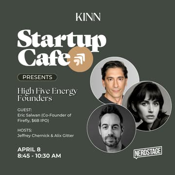 Cover Image for Startup Cafe: High Five Energy Founders With Eric Salwan (Co-Founder of Firefly, $6B IPO)