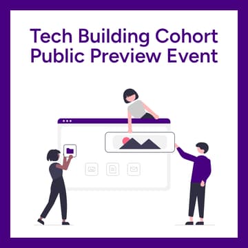 Cover Image for Tech Building Cohort: Public Preview