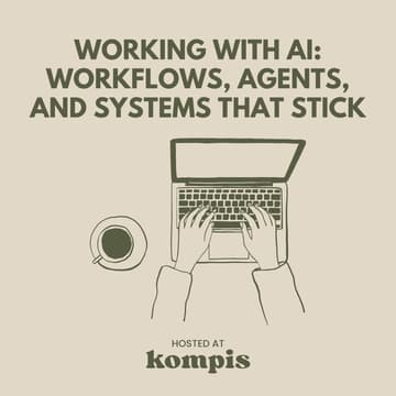 Cover Image for Working with AI: Workflows, agents, and systems that stick