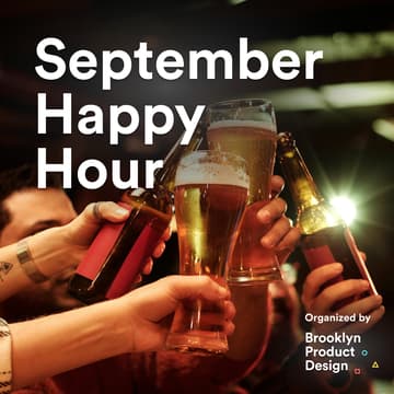 Cover Image for 🗽🍻 September Happy Hour with fellow Designers 🤩🥂