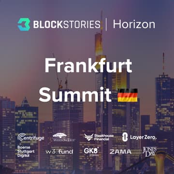 Cover Image for Blockstories Horizon 2026: Frankfurt Summit 🇩🇪