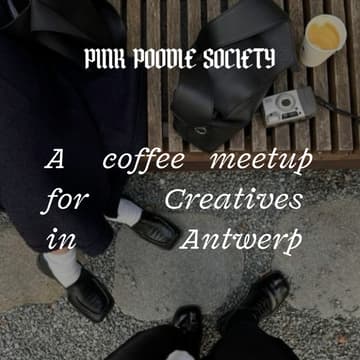 Cover Image for Antwerp Curated Coffee Meetup: meet fellow creatives