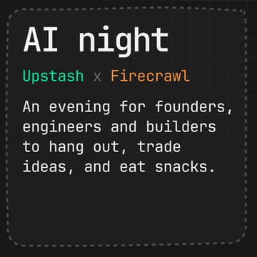 Cover Image for a16z x Upstash x Firecrawl AI Night