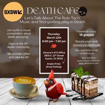 Cover Image for SXSW Themed Death Cafe @ Clozure HQ