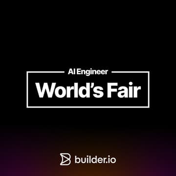 Cover Image for Builder @ AI Engineering World’s Fair