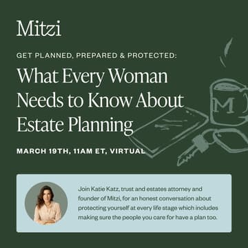 Cover Image for Get Planned, Prepared & Protected: What Every Woman Needs to Know About Estate Planning