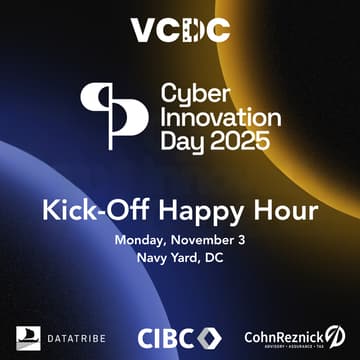Cover Image for DataTribe Cyber Innovation Day - Kick-Off Happy Hour