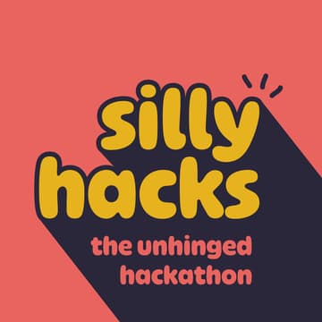 Cover Image for Silly Hacks 2026
