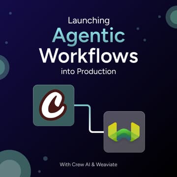 Cover Image for Launching Agentic Workflows into Production: Tools and Strategies for Success
