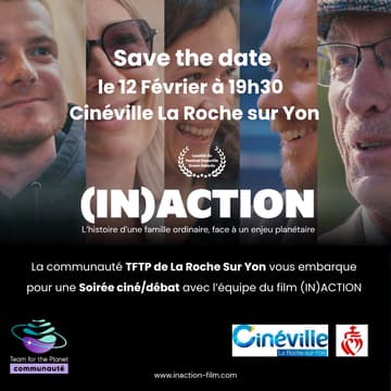 Cover Image for Ciné débat film (In)action (planète Nantes à La Roche sur Yon)