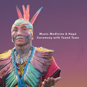 Cover Image for Medicine Music & Hapé Ceremony