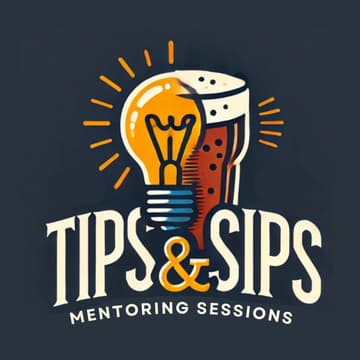 Cover Image for TIPS & SIPS - Mentoring Sessions