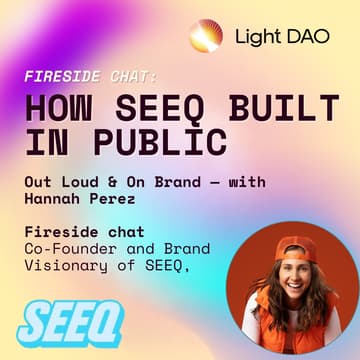 Cover Image for Fireside Chat: How SEEQ Built in Public, Out Loud & On Brand — with Hannah Perez (LA)