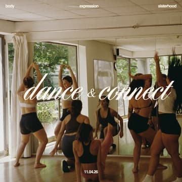 Cover Image for dance & connect ✧ embrace your femininity & meet like-minded women ♡ no experience is needed