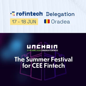 Cover Image for RoFintech Delegation @ Unchain Fintech Festival 2026