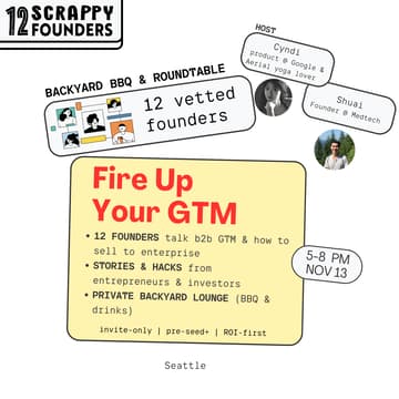 Cover Image for Backyard BBQ & GTM Roundtable w/ 12 Scrappy Founders