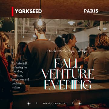 Cover Image for Yorkseed Paris Fall Venture Evening