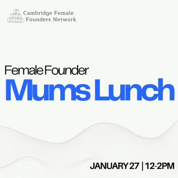 Cover Image for Founder Mums Lunch