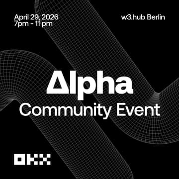 Cover Image for OKX Alpha Community Night - Berlin