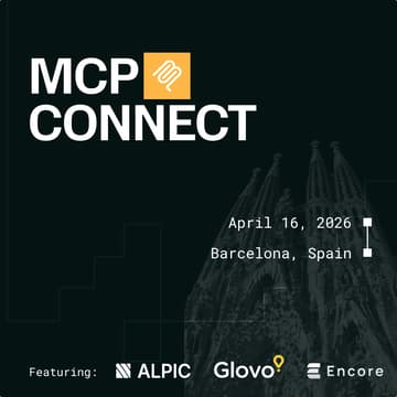 Cover Image for MCP Connect Barcelona with Glovo, Encore Design and Alpic
