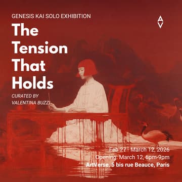 Cover Image for [Opening] Genesis Kai Solo Exhibition Curated by Valentina Buzzi