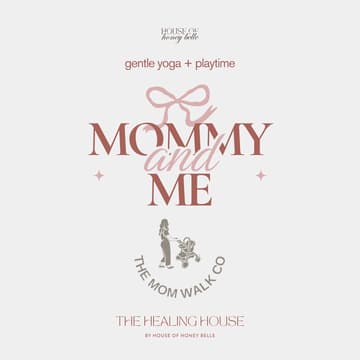 Cover Image for Mama & Me 🎀 Gentle Yoga + Playtime
