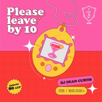Cover Image for Please Leave By 10 Dubai | Season Opening