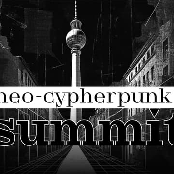 Cover Image for Neo-Cypherpunk Summit by Web3Privacy now