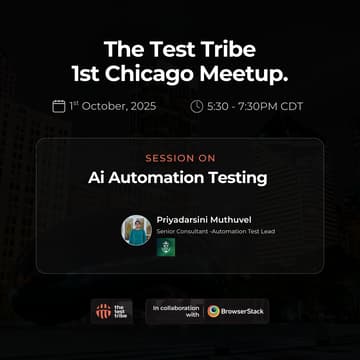 Cover Image for AI in Automation Testing: Beyond Buzzwords to Real Impact | Chicago Meetup