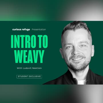 Cover Image for Curious Refuge Workshops: Intro to Weavy with Ludovit Nastisin