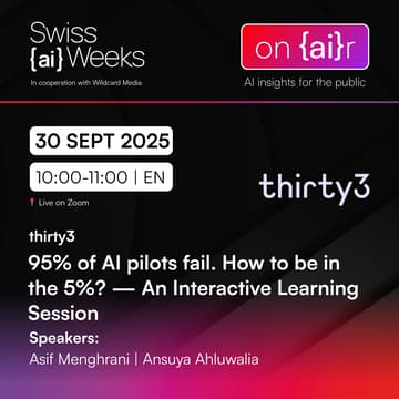Cover Image for on {ai}r | 95% of AI pilots fail. How to be in the 5%? — An Interactive Learning Session | thirty3