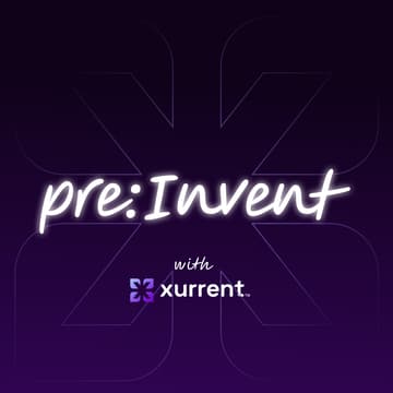 Cover Image for pre:Invent  2025 with Xurrent