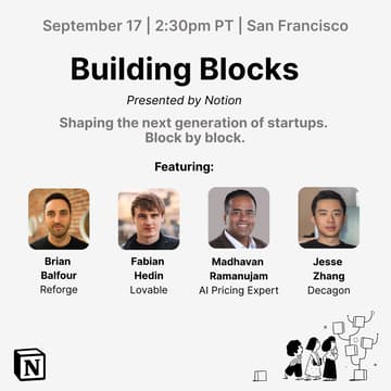 Cover Image for Building Blocks, presented by Notion