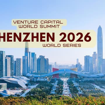 Cover Image for Shenzhen 2026 Venture Capital World Summit