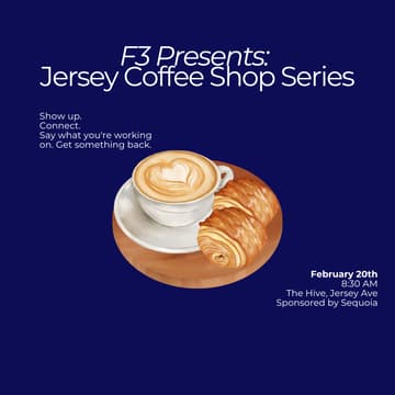 Cover Image for Jersey Coffee Shop Series: for Founders, Funders, Fractionals (Sponsored by Sequoia)