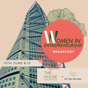 Cover Image for Women in Entrepreneurship Breakfast - June Edition at Turning Torso