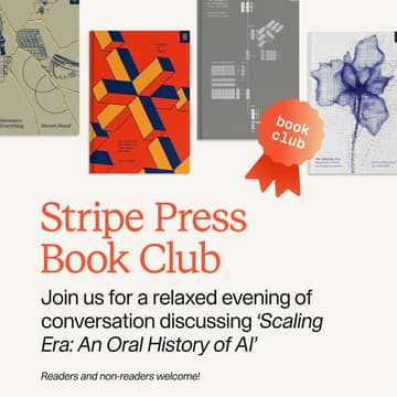 Cover Image for London Stripe Press Book Club #2- The Scaling Era: An Oral History of AI