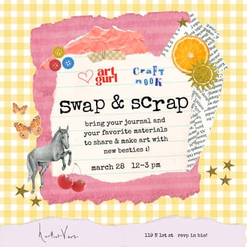 Cover Image for swap & scrap w/ @artgurl__