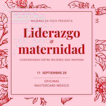 Cover Image for Liderazgo y maternidad: Una conversación honesta entre mujeres que inspiran