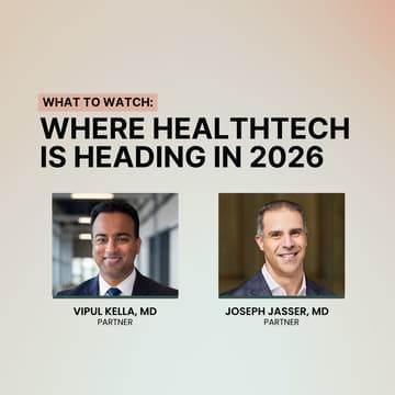 Cover Image for What to Watch: Where Healthtech Is Heading in 2026