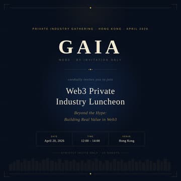 Cover Image for GAIA Web3 Private Industry Luncheon — Hong Kong 2026