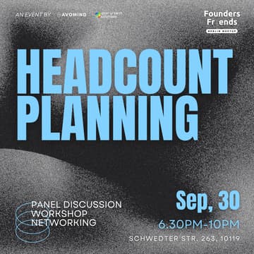 Cover Image for Founders & Friends Berlin Meetup - Headcounting Planning