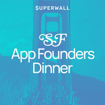 Cover Image for App Founders Dinner – SF