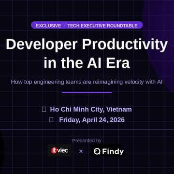 Cover Image for 【HCM】Exclusive Tech Executive Roundtable: Developer Productivity in the AI Era