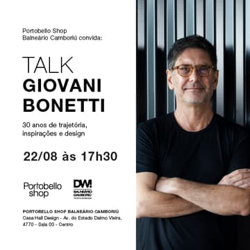 Cover Image for Talk Giovani Bonetti - 30 anos de trajetória, inspirações e design.