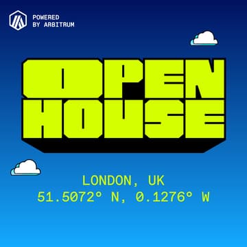 Cover Image for Arbitrum Open House — London