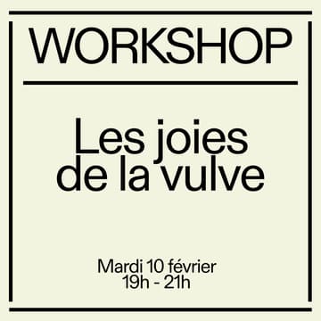 Cover Image for Workshop : Les joies de la vulve 🌸